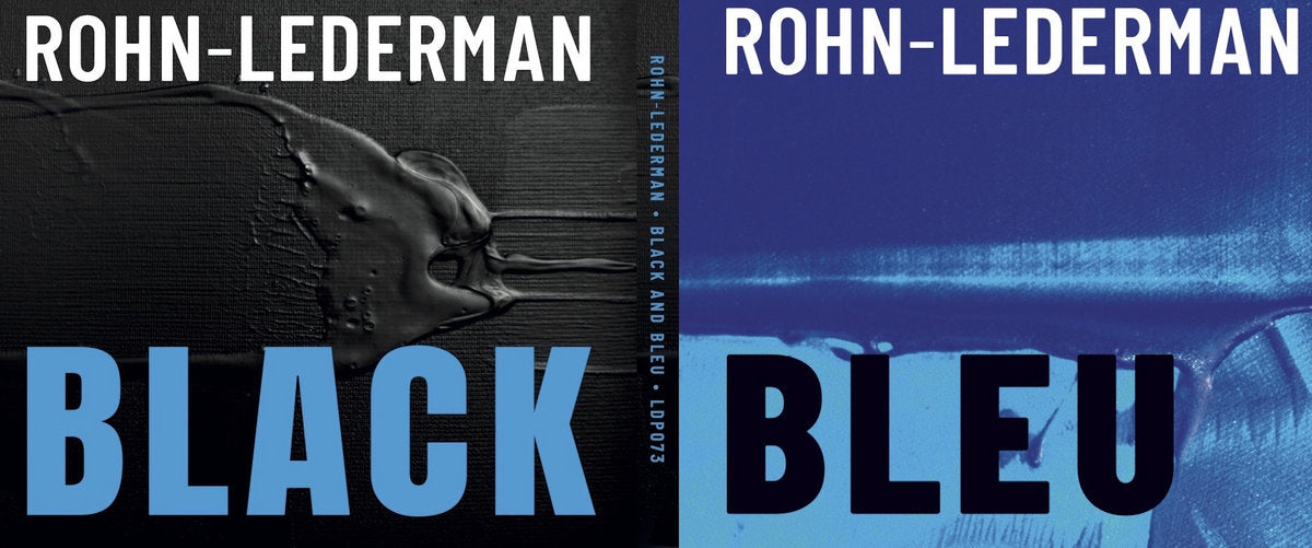 Rohn-Lederman "Black and Bleu" 2 CD set!!